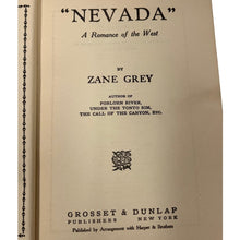 Load image into Gallery viewer, Nevada Zane Grey 1928 Grosset & Dunlap Hardcover Western Novel HC