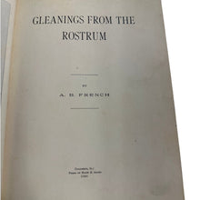 Load image into Gallery viewer, Gleanings from the Rostrum by A.B. French 1892 Antique Hardcover Book