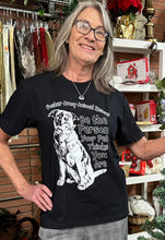 Load image into Gallery viewer, Be The Person Your Pet Thinks You Are Fundraiser T-Shirts