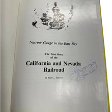 Load image into Gallery viewer, California &amp; Nevada Railroad Narrow Gauge East Bay Hanson Signed 2nd Edition

