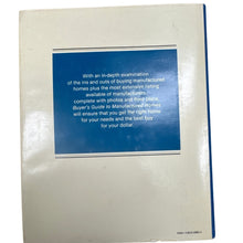 Load image into Gallery viewer, First Edition Buyer’s Guide to Manufactured Homes by Tom Philibin
