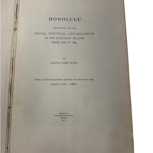 Honolulu Sketches of Life in Hawaiian Islands by Laura Fish Judd Book 1928