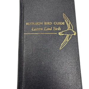 Audubon Bird Guide Eastern Land Birds Richard H Pough First Edition 1946 HC