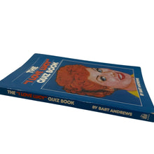 Load image into Gallery viewer, I Love Lucy Quiz Book Bart Andrews 1981 First Edition Paperback ISBN 0498025667
