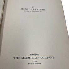 Load image into Gallery viewer, Vintage Delight Mazo De La Roche HC Macmillan Book Spine Damage
