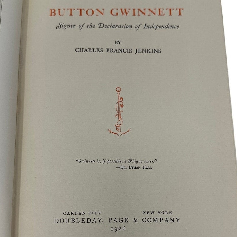 Vintage 1926 Book Button Gwinnett Declaration Independence Numbered 1st Edition