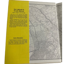 Load image into Gallery viewer, California &amp; Nevada Railroad Narrow Gauge East Bay Hanson Signed 2nd Edition
